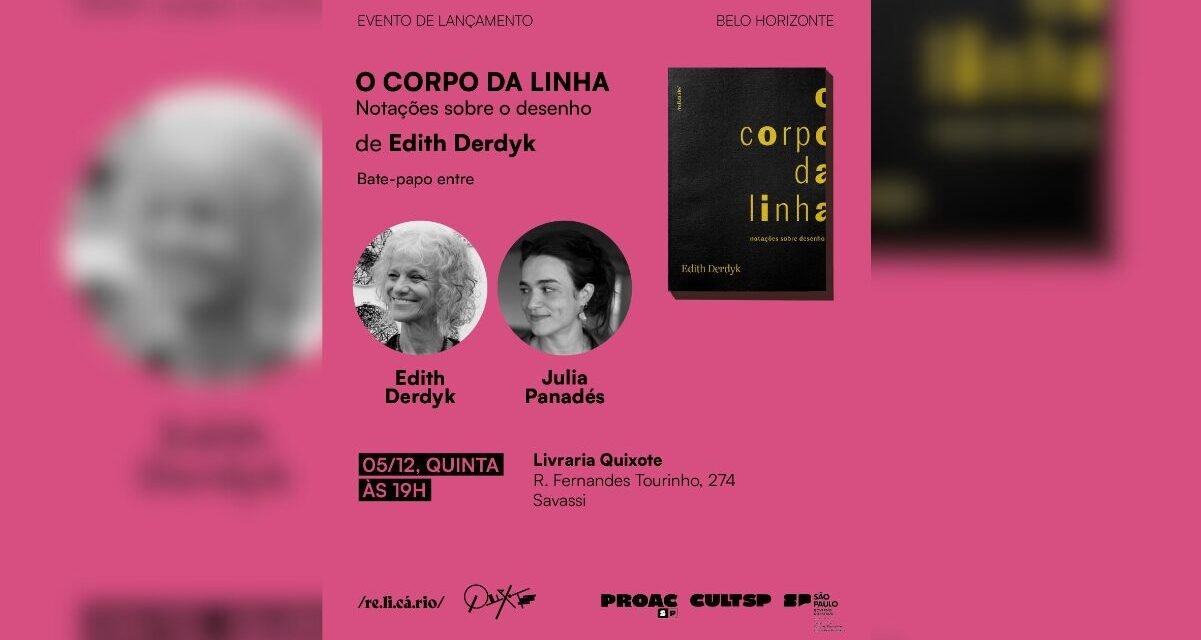 Edith Derdyk lança O Corpo da Linha, em Belo Horizonte