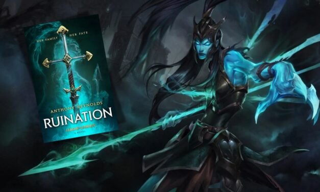 “Ruination” : Entre no mundo da literatura de League of Legends