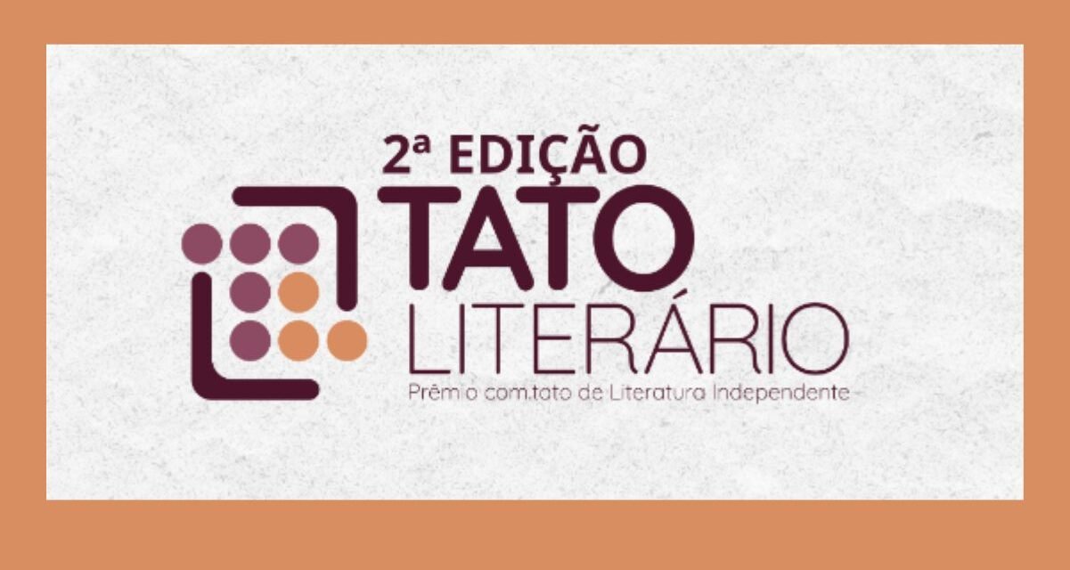 Abertas as inscrições para a 2ª edição do Tato Literário