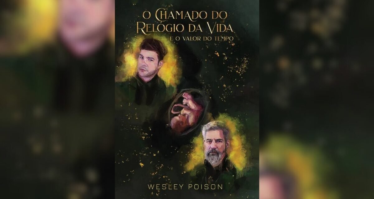 Novo livro de Wesley Poison reflete sobre o valor do tempo