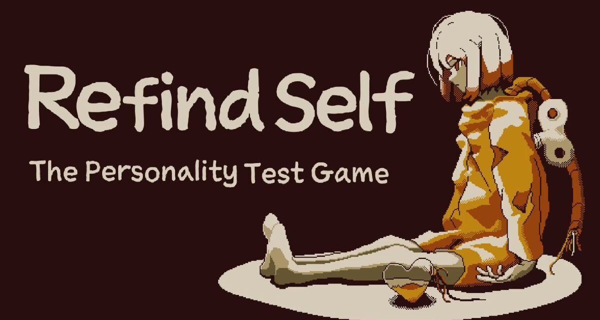Review | Refind Self: The Personality Test Game