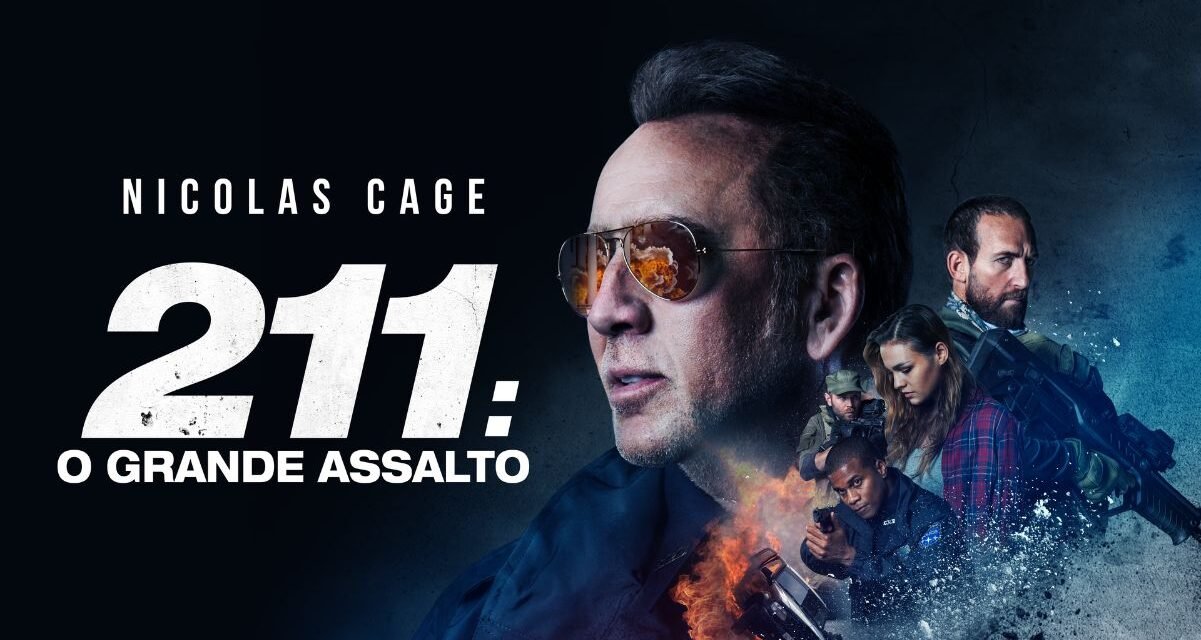 Crítica | 211: O Grande Assalto