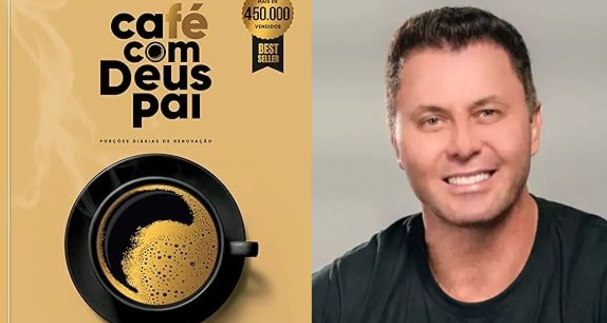 “Café com Deus Pai” é o livro mais vendido da Amazon em 2024