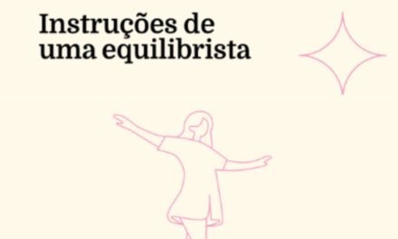 Talita Franceschini estreia com “Instruções de uma Equilibrista”