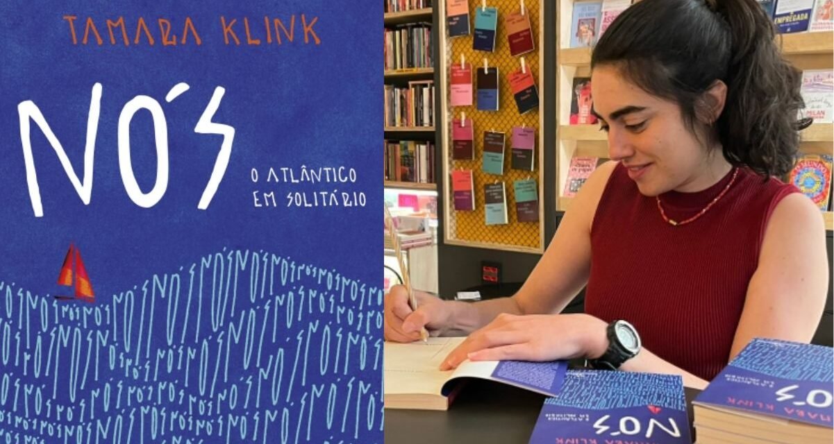 Tamara Klink conta seus triunfos e percalços em “Nós”