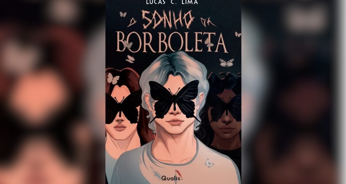 Resenha: “O Sonho da Borboleta”