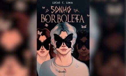 Resenha: “O Sonho da Borboleta”