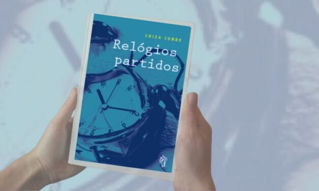Resenha de “Relógios Partidos” de Luiza Conde