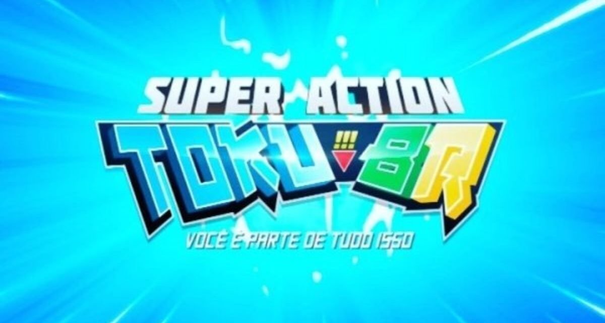 Super Action Toku BR | O maior evento de tokusatsu nacional chega em janeiro