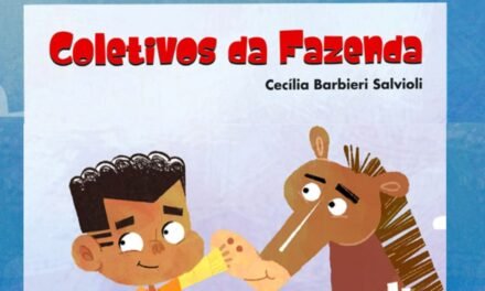 Livro infantil incentiva aprendizado lúdico e reflexões pedagógicas 