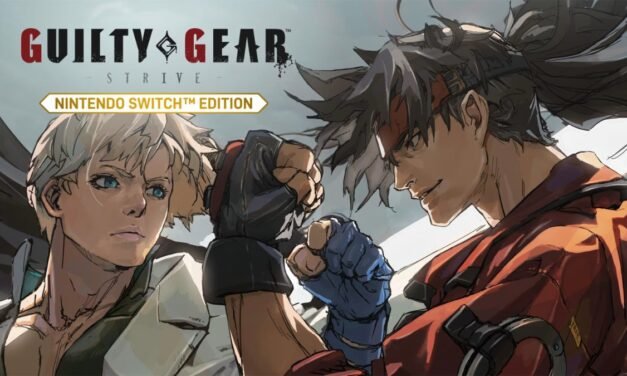 Chegou! Lançamento de GUILTY GEAR -STRIVE- Nintendo Switch Edition