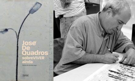 “José de Quadros: sobreVIVER ainda” obra de pintor e desenhista
