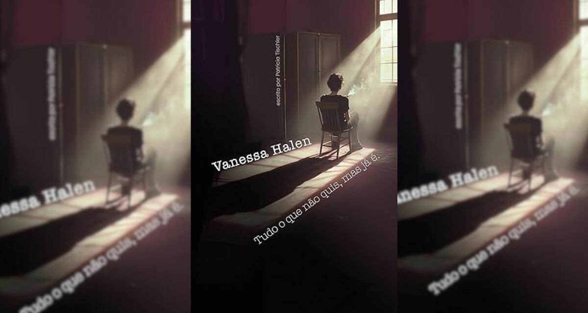Resenha – “Vanessa Halen: Tudo o que não quis, mas já é”