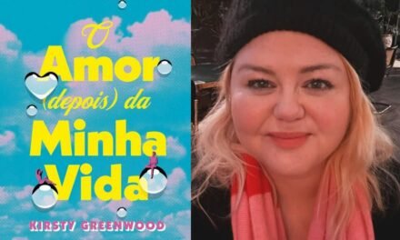 Conheça “Amor (depois) da minha vida” de Kirsty Greenwood