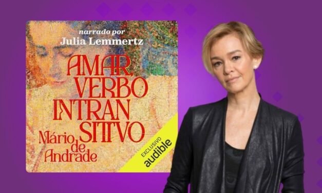 Júlia Lemmertz dá voz a um clássico da literatura brasileira