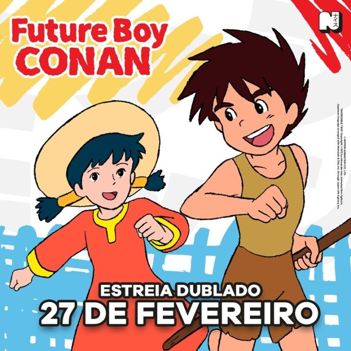 Future Boy Conan estreia no NAISU e na TV Cultura