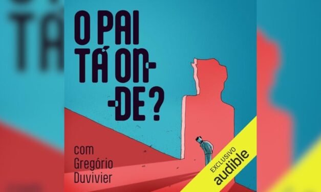 Audible lança “O Pai Tá Onde?”, de Gregório Duvivier