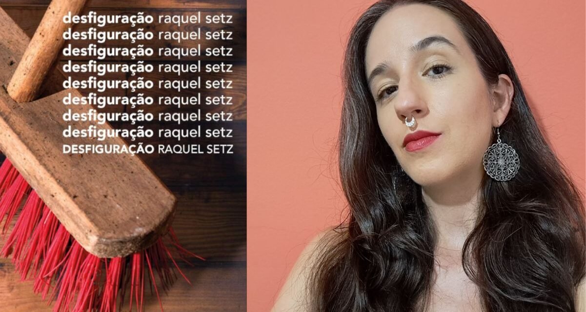 Raquel Setz reúne histórias de terror existencial em “Desfiguração”