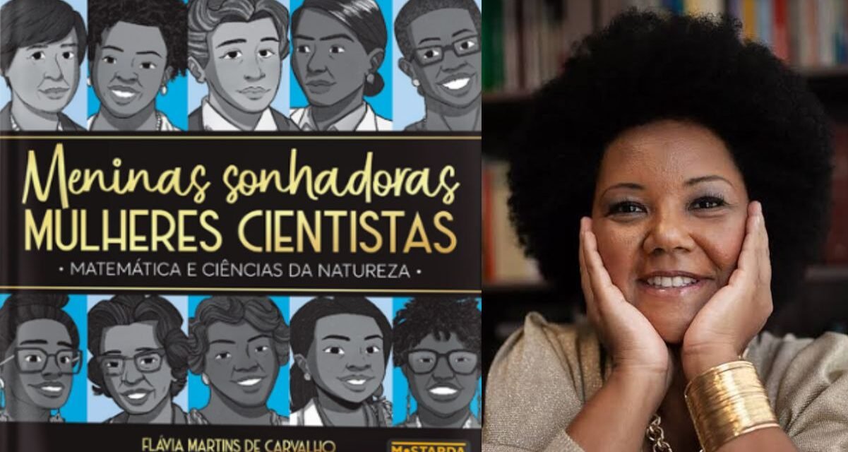 “Meninas Sonhadoras, Mulheres Cientistas”: Livro celebra talento