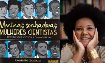 “Meninas Sonhadoras, Mulheres Cientistas”: Livro celebra talento