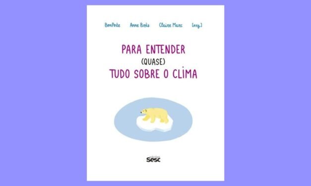 Livro explica mudanças climáticas de forma acessível e ilustrada