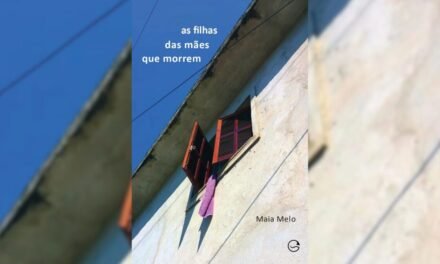 Resenha: “As filhas das mães que morrem”