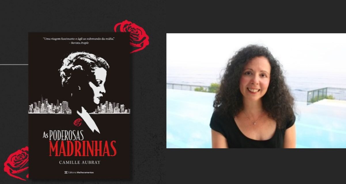 Resenha de “As Poderosas Madrinhas” de Camille Aubray
