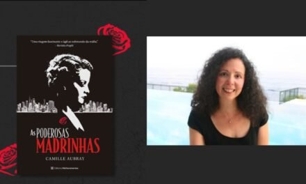 Resenha de “As Poderosas Madrinhas” de Camille Aubray