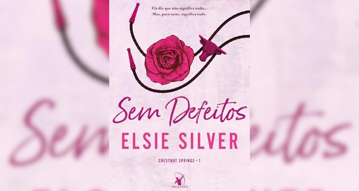 Resenha | “Sem Defeitos”