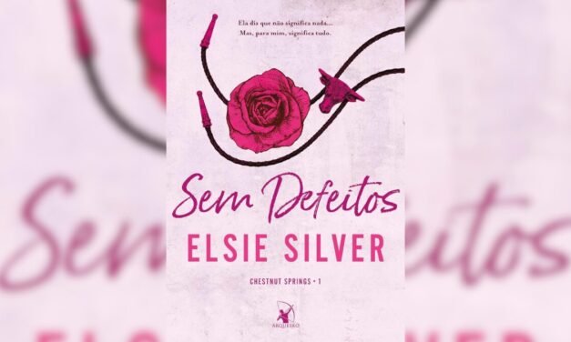 Resenha | “Sem Defeitos”