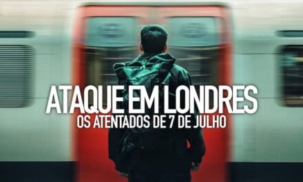 Review | Ataque em Londres: Os Atentados de 7 de Julho