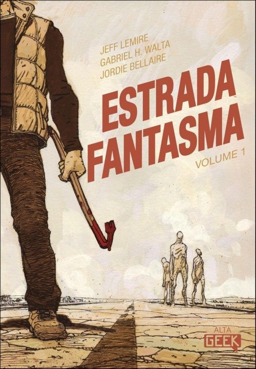 O selo Alta Geek, do Grupo Editorial Alta Books, lança no Brasil Estrada Fantasma, primeiro volume de uma série em quadrinhos eletrizante que promete conquistar fãs de horror sobrenatural e fantasia