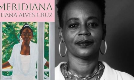 Eliana Alves Cruz explora ascensão social em “Meridiana”