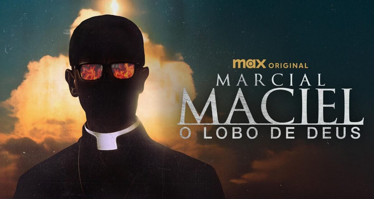 Marcial Maciel: O Lobo de Deus | Série sobre o fundador dos Legionários de Cristo ganha trailer