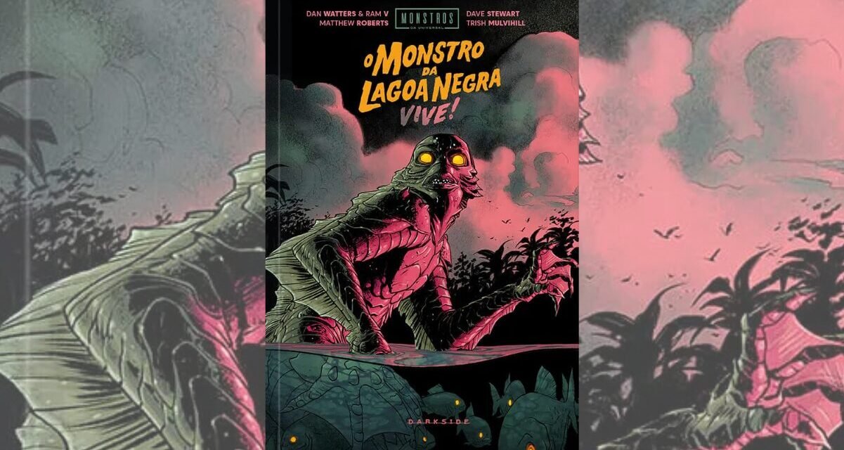 Resenha | Monstros da Universal: O Monstro da Lagoa Negra Vive! em uma continuação poderosa