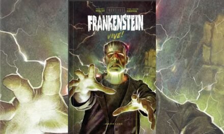Resenha | Monstros da Universal: Frankenstein Vive! mais arrepiante e emocionante
