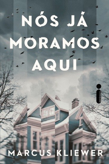 Capa do livro Nós Já Moramos Aqui