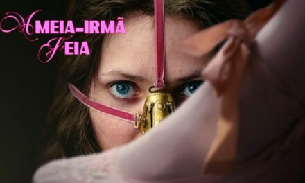 “A Meia-Irmã Feia” estreia hoje nos cinemas brasileiros com uma releitura sombria do conto da Cinderela