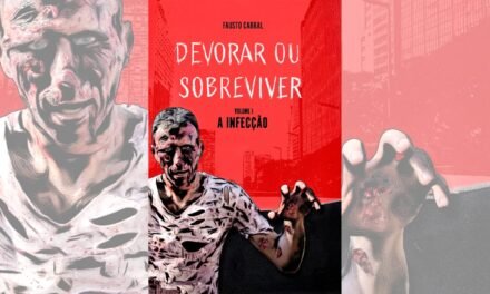 Devorar ou Sobreviver | Conheça o livro de terror nacional que mistura apocalipse e crítica social