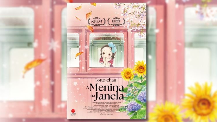 Totto-chan-A Menina na Janela-Poster oficial do filme em PT-BR-Credito-SatoCompany