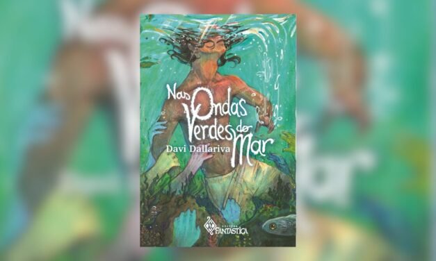 “Nas Ondas Verdes do Mar” mistura amor e fantasia