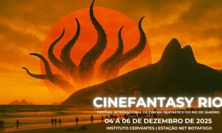 Rio de Janeiro recebe 16ª edição do Cinefantasy – Festival Internacional de Cinema Fantástico