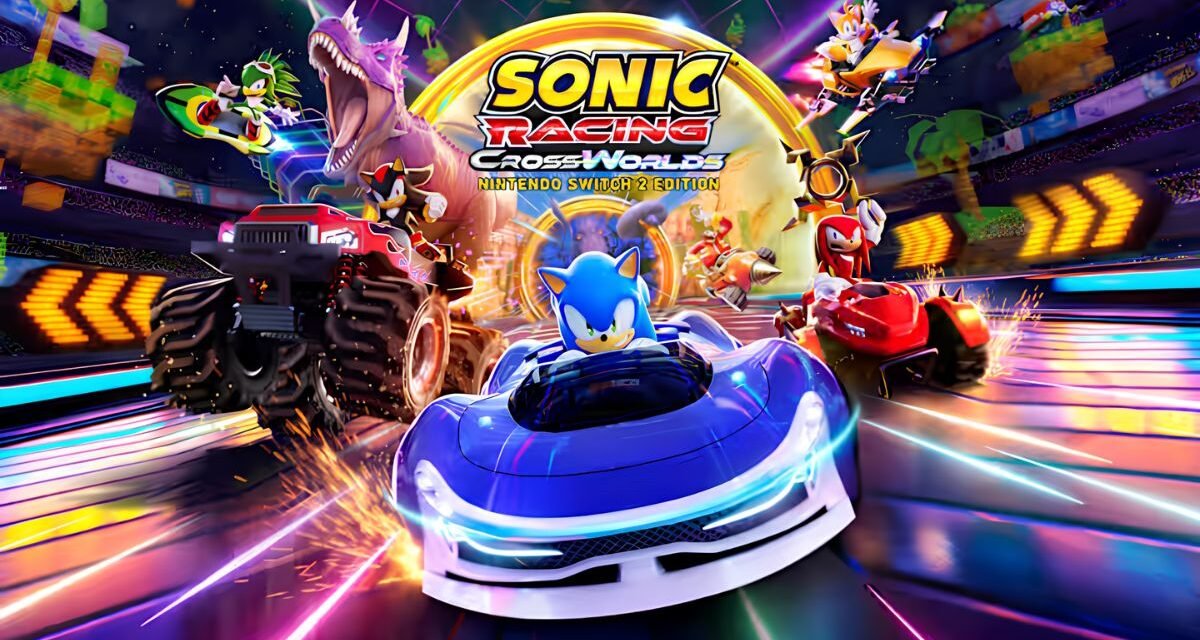 Sonic Racing: CrossWorlds já está disponível no Switch 2