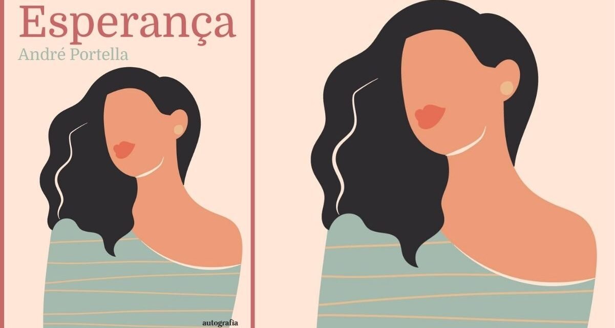 Resenha de “Esperança” de André Portella