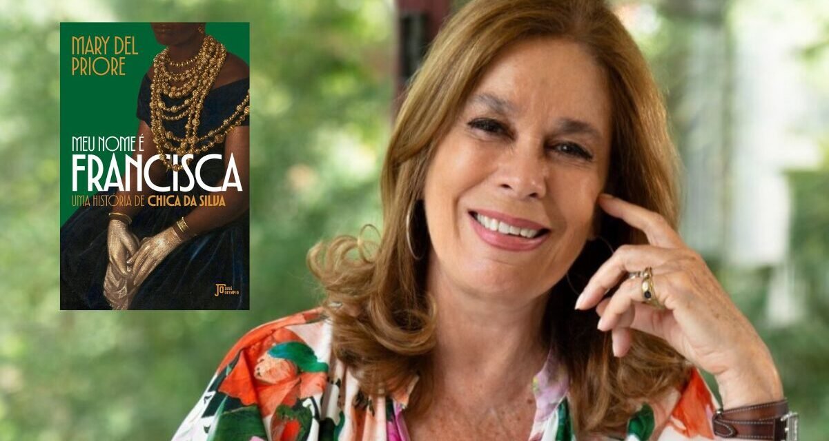 Mary del Priore revisita a história de Chica da Silva