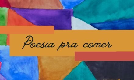 “Poesia pra comer”: Projeto promove diálogo nas empresas