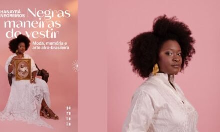 Hanayrá Negreiros resgata ancestralidade na moda afro-brasileira 