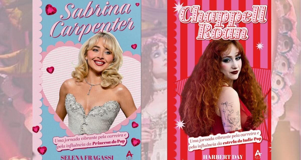 Livros exploram carreira de Sabrina Carpenter e Chappell Roan