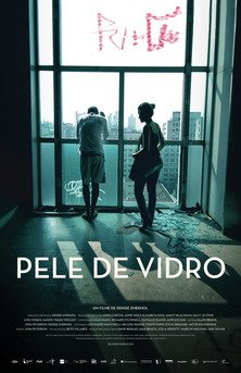 Pele de Vidro - Poster