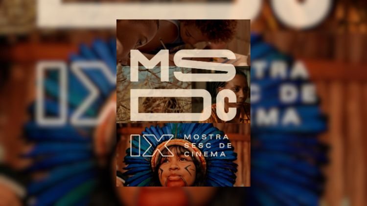 A 9ª edição da Mostra Sesc de Cinema recebe inscrições de 21 estados brasileiros